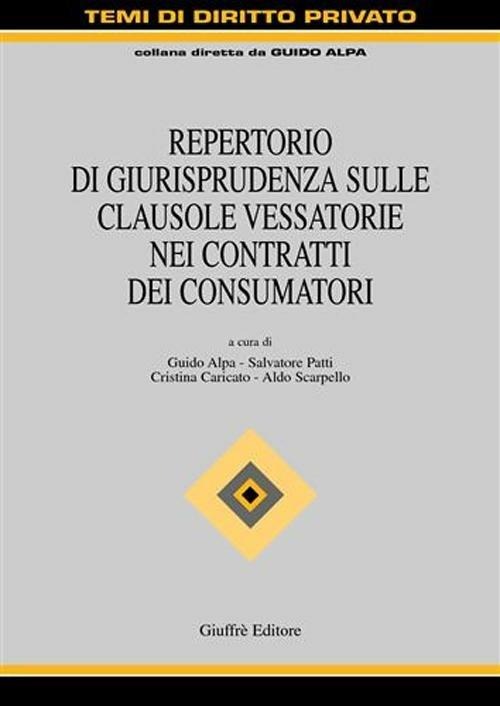 Repertorio di giurisprudenza sulle clausole vessatorie nei contratti dei consumatori - copertina