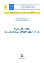 Pluralismo e libertà fondamentali