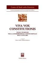 Viva vox constitutionis. Temi e tendenze nella giurisprudenza costituzionale dell'anno 2003