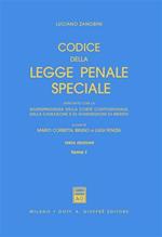 Codice della legge penale speciale. Annotato con la giurisprudenza della Corte costituzionale, della Cassazione e di giurisdizioni di merito