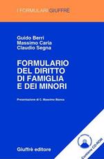 Formulario del diritto di famiglia e dei minori. Con CD-ROM