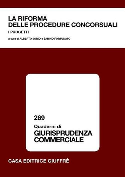 La riforma delle procedure concorsuali. I progetti - copertina