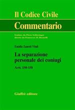 La separazione personale dei coniugi. Artt. 150-158