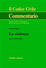 La violenza. Artt. 1434-1438