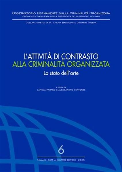 L' attività di contrasto alla criminalità organizzata. Lo stato dell'arte - copertina