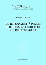 La responsabilità penale delle persone giuridiche nel diritto inglese