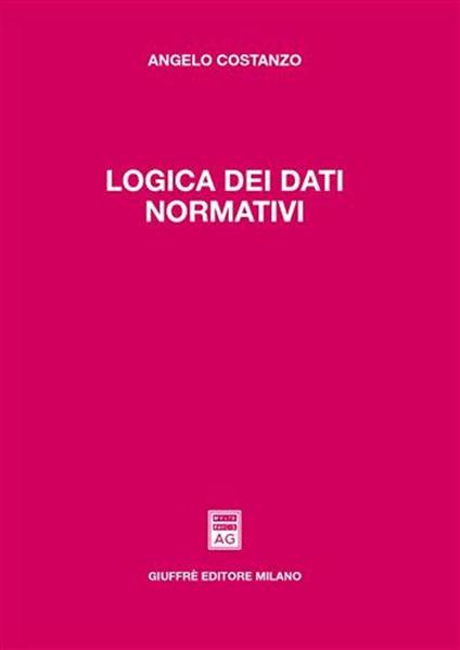 Logica dei dati normativi - Angelo Costanzo - copertina