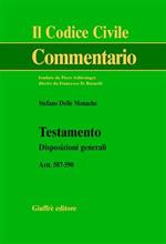 Testamento. Disposizioni generali. Artt. 587-590