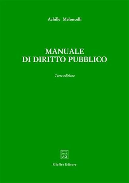 Manuale di diritto pubblico - Achille Meloncelli - copertina