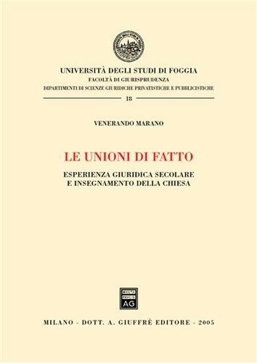 Le unioni di fatto. Esperienza giuridica secolare e insegnamento della Chiesa - Venerando Marano - copertina