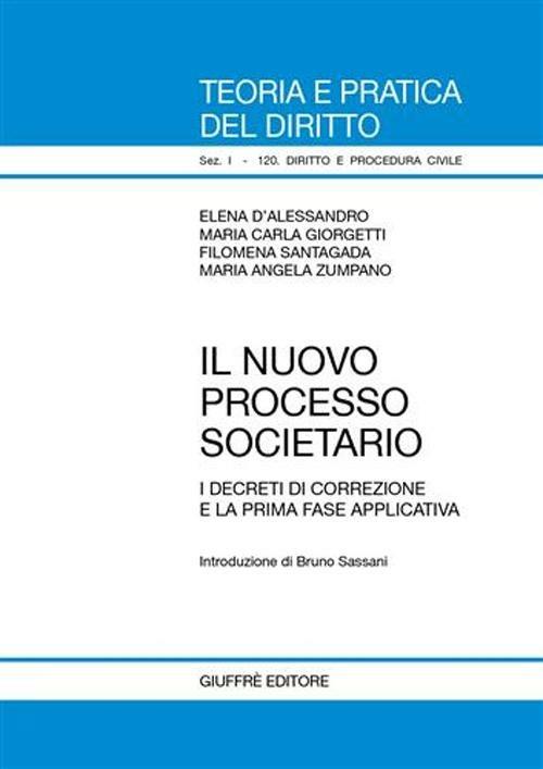 Il nuovo processo societario. I decreti di correzione e la prima fase applicativa - copertina