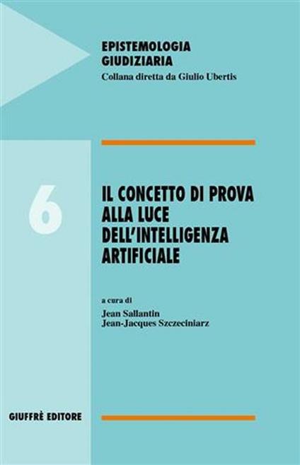 Il concetto di prova alla luce dell'intelligenza artificiale - copertina