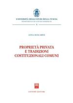 Proprietà privata e tradizioni costituzionali comuni