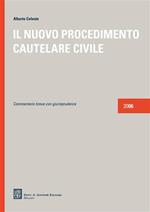 Il nuovo procedimento cautelare civile. Commentario breve con giurisprudenza