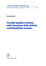 L' eredità giudaico-cristiana nella formazione della dottrina contrattualistica europea