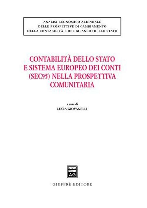 Contabilità dello Stato e sistema europeo dei conti (SEC95) nella prospettiva comunitaria - copertina