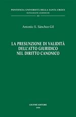 La presunzione di validità dell'atto giuridico nel diritto canonico