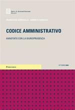  Codice amministrativo. Annotato con la giurisprudenza