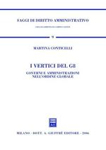 I vertici del G8. Governi e amministrazioni nell'ordine globale