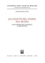 Gli effetti del tempo nel reato. Uno studio tra casistica e dogmatica