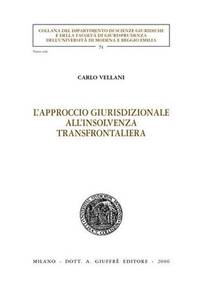 L' approccio giurisdizionale all'insolvenza transfrontaliera - Carlo Vellani - copertina