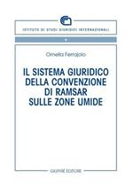 Il sistema giuridico della Convenzione di Ramsar sulle zone umide