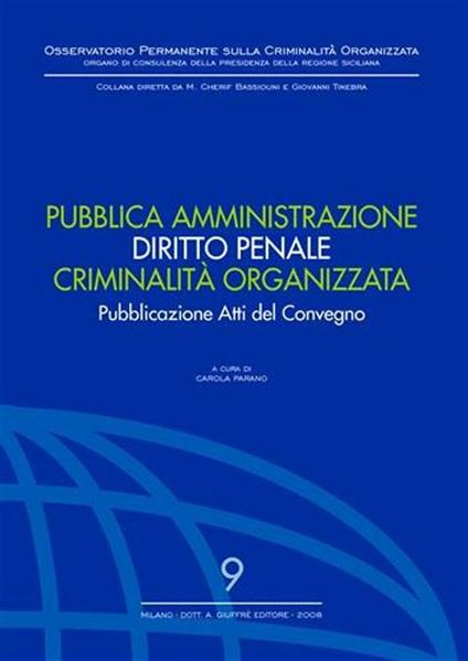 Pubblica amministrazione. Diritto penale. Criminalità organizzata - copertina