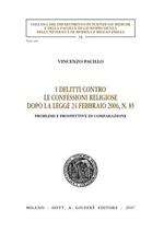 I delitti contro le confessioni religiose dopo la Legge 24 febbraio 2006, n. 85. Problemi e prospettive di comparazione