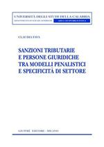 Sanzioni tributarie e persone giuridiche tra modelli penalistici e specificità di settore