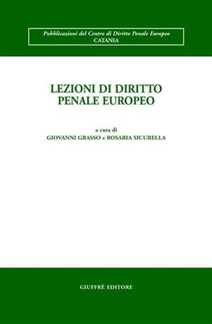 Lezioni di diritto penale europeo - copertina