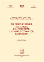 Politiche sussidiarie nel settore dell'istruzione: il caso del buono scuola in Lombardia