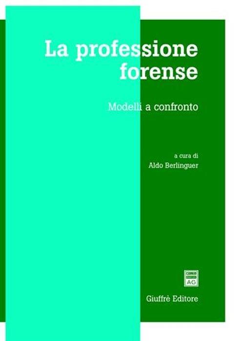 La professione forense. Modelli a confronto - copertina