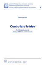 Controllare le idee. Profili costituzionali della pubblicità commerciale