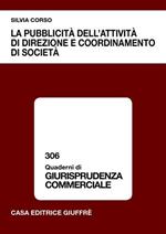 La pubblicità dell'attività di direzione e coordinamento di società