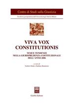 Viva vox constitutionis. Temi e tendenze nella giurisprudenza costituzionale dell'anno 2006