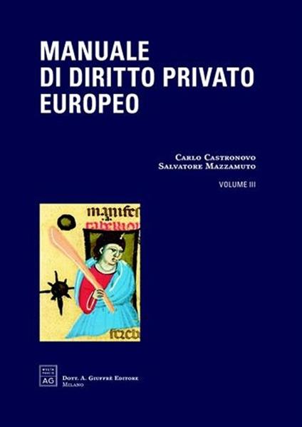 Manuale di diritto privato europeo. Vol. 3: Impresa lavoro. - copertina