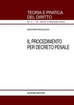 Il procedimento per decreto penale