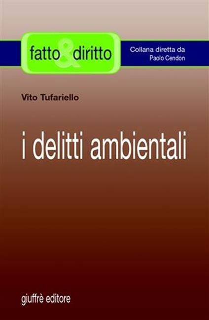 I delitti ambientali - Vito Tufariello - copertina