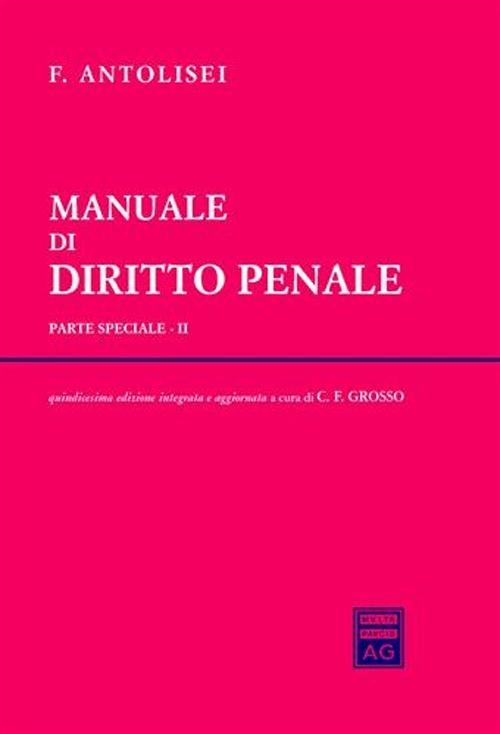 Manuale di diritto penale. Parte speciale. Vol. 2 - copertina