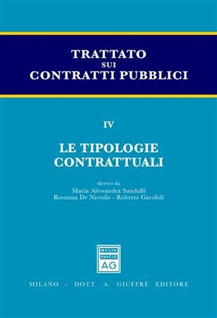 Trattato sui contratti pubblici. Vol. 4: Le tipologie contrattuali. - copertina