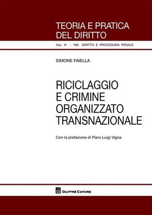 Riciclaggio e crimine organizzato transnazionale - Simone Faiella - copertina