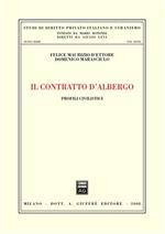 Il contratto d'albergo. Profili civilistici