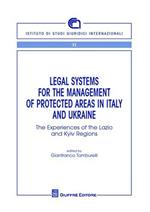 Legal systems for the management of protecyed areas in Italy and Ukraine