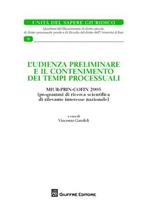 L' udienza preliminare e il contenimento dei tempi processuali