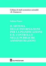 Il sistema delle informazioni per la pianificazione e il controllo nelle pubbliche amministrazioni