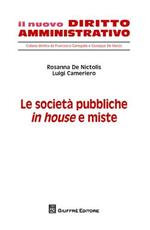 Le società pubbliche in house e miste