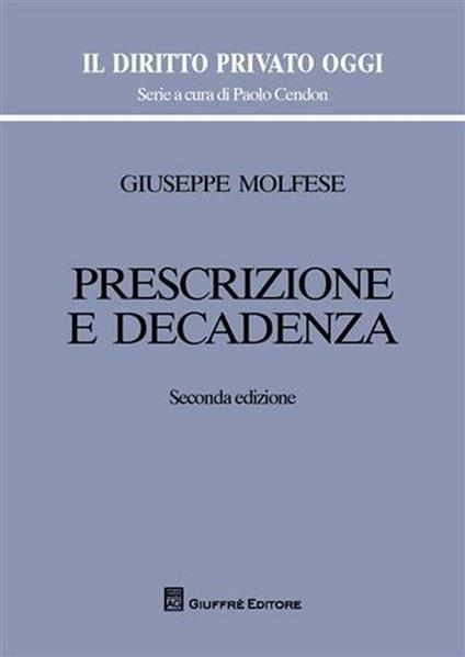 Prescrizione e decadenza - Giuseppe Molfese - copertina