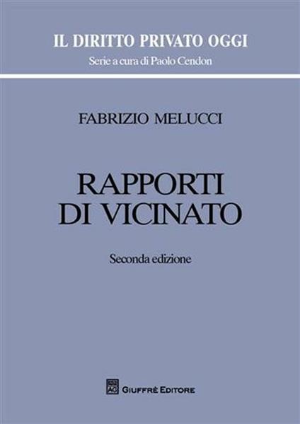 Rapporti di vicinato - Fabrizio Melucci - copertina