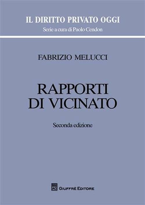 Rapporti di vicinato - Fabrizio Melucci - copertina