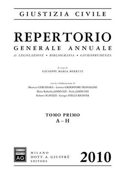 Repertorio generale annuale di legislazione, bibliografica, giurisprudenza 2010 - copertina